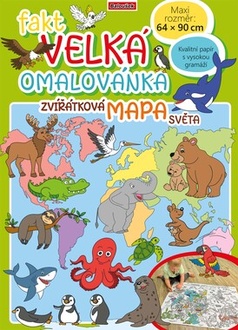 Papírenské zboží - Fakt velká omalovánka - Zvířatková mapa světa
