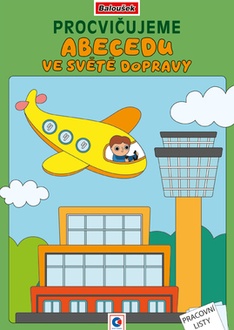 Papírenské zboží - Omalovánka A4 - Procvičujeme abecedu - Ve světě dopravy